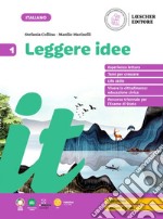 LEGGERE IDEE VOLUME 1 libro