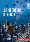 Secretos de Nerja. Nivel A2. Con CD-Audio (Los) libro