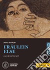 Fräulein Else. Le narrative graduate in tedesco. Livello A2. Con CD Audio formato MP3. Con espansione online libro