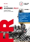 Histoire Plus. Manuel d`histoire pour les sections EsaBac. Per il triennio delle Scuole superiori. Con e-book. Con espansione online. Vol. 2