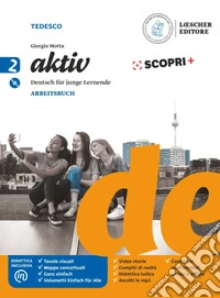 Aktiv. Deutsch für junge Lernende. Arbeitsbuch. Per la Scuola media. Con e-book. Con espansione online. Con CD-Audio. Vol. 2 libro