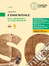 Città, civiltà, cittadinanza. L'essenziale. Per le Scuole superiori libro di Ventura L.