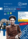 Litterature plus. Per i Licei e EsaBac. Con e-book. Con espansione online. Vol. 2: Du XIXe siècle à nos jours libro di Langin Elisa