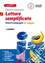 Nuovi compagni di viaggio. Letture semplificate. Per la Scuola media. Con e-book. Con espansione online. Vol. 1 libro