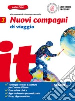 Nuovi compagni di viaggio. Per la Scuola media. Con e-book. Con espansione online. Vol. 1 libro usato