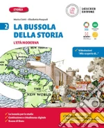 Bussola della storia. Con Quaderno delle competenze 2. Per la Scuola media. Con e-book. Con espansione online (La). Vol. 2 libro