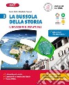 Bussola della storia. Con Quaderno delle competenze 3. Per la Scuola media. Con e-book. Con espansione online (La). Vol. 3 libro di Ciotti Marta Pasquali Elisabetta