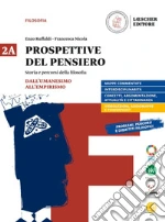 Prospettive del pensiero. Vol. 2A-2B. Per le Scuole superiori. Con e-book. Con espansione online libro