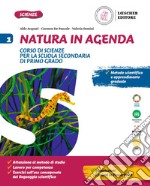 Natura in agenda. Per la Scuola media. Con e-book. Con espansione online. Vol. 1 libro