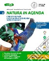 Natura in agenda. Per la Scuola media. Con e-book. Con espansione online. Vol. 2 libro