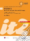 Il Celi dell'Università per Stranieri di Perugia. Certificato di conoscenza della lingua italiana. Italiano generale. CELI 2 (B1) libro