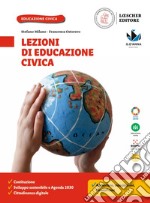 Lezioni di educazione civica. Per la Scuola media. Con e-book. Con espansione online