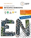 Building horizons. English for surveyors: B1-B2 Per le Scuole superiori libro