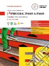 ¡Aprueba! paso a paso. Gramática y léxico con ejercicios. Per le Scuole superiori libro