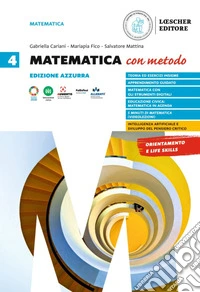 Matematica con metodo. Ediz. azzurra. Per le Scuole superiori. Vol. 4 libro