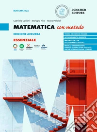 Matematica con metodo. Ediz. azzurra. Essenziale. Per le Scuole superiori. Vol. 1-2 libro