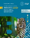 Biologia 2050. Per le Scuole superiori. Vol. 2 libro di Piseri Anna Poltronieri Paola Vitale Paolo
