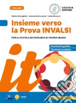 Insieme verso la prova INVALSI. Per la Scuola media. Con Contenuto digitale per accesso on line libro