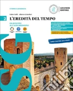 EREDITA' DEL TEMPO (L') VOL. 2 DA AUGUSTO ALL'ALTO MEDIOEVO libro