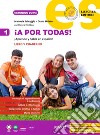 ¡A por todas! ¡Aprende y habla en español! Libro y cuaderno. Per la Scuola media. Vol. 1 libro di Salvaggio Manuela Maisto Diana Cortázar Blanca