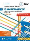 È matematico! Corso di matematica. Aritmetica 1 + Geometria 1 + Tavole e formule. Per la Scuola media. Vol. 1 libro di Vivalda Silvia Bori Gabriella Martinelli Rita