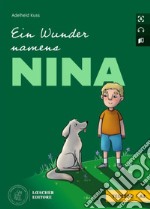 Wunder namens Nina. A2. Con File audio per il download (Ein)