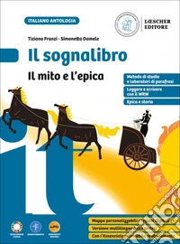 SOGNALIBRO (IL) IL MITO E L'EPICA libro