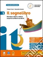 SOGNALIBRO (IL) VOL.1+MITO ED EPICA libro