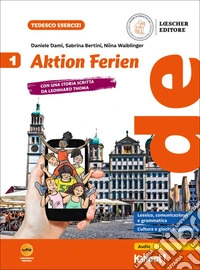 Aktion ferien. Per la Scuola media. Vol. 1 libro