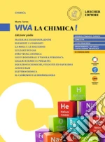 Viva la chimica! Edizione gialla. Per il biennio delle Scuole superiori. Con Contenuto digitale per download: e-book libro