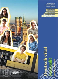 Deutsch vital Kompakt. Corso di tedesco. Per le Scuole superiori. Con espansione online libro