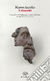 I ricordi. E-book. Formato EPUB libro di Marco Aurelio