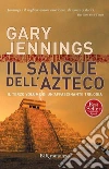 Il sangue dell'azteco. E-book. Formato EPUB ebook