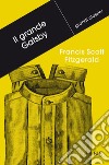 Il grande Gatsby. E-book. Formato EPUB libro di Fitzgerald Francis Scott