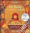 Alì Babà e i quaranta ladroni. Una fiaba orientale. Le grandi fiabe narrate. E-book. Formato EPUB libro