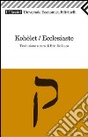 Kohèlet/Ecclesiaste. E-book. Formato EPUB libro di De Luca E. (cur.)
