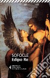 Edipo Re. E-book. Formato EPUB libro di Sofocle