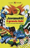 Il grande Boh!: con una nuova prefazione dell'autore. E-book. Formato EPUB ebook