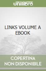 LINKS VOLUME A EBOOK libro