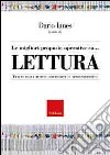 Le migliori proposte operative su... Lettura. Tratte dalla rivista «Difficoltà di apprendimento» libro di Ianes D. (cur.)