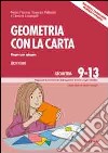 Geometria con la carta. Vol. 3: Piegare per spiegare. Triangoli e quadrilateri: proprietà e superfici libro