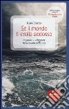 Se il mondo ti crolla addosso. Imparare a veleggiare tra le ondate della vita libro