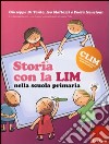 Storia con la LIM nella scuola primaria libro