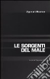 Le sorgenti del male libro