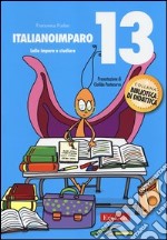 ItalianoImparo. Vol. 13: Lalla impara a studiare libro