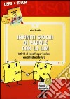 Infiniti giochi di parole con la LIM. Attività di decodifica per bambini con difficoltà di lettura. Con CD-ROM libro