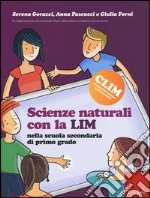 Scienze naturali con la LIM nella Scuola secondaria di primo grado