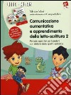 Comunicazione aumentativa e apprendimento della letto-scrittura. Percorsi operativi per bambini con disturbi dello spettro autistico. Con CD-ROM. Vol. 2: Dalla frase coordinata alla costruzione del racconto libro