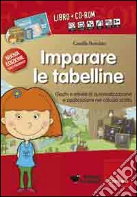 Imparare le tabelline con il metodo analogico. Kit. Con CD-ROM libro