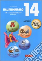 ItalianoImparo. Vol. 14: Lalla e la concordanza delle parti del discorso libro